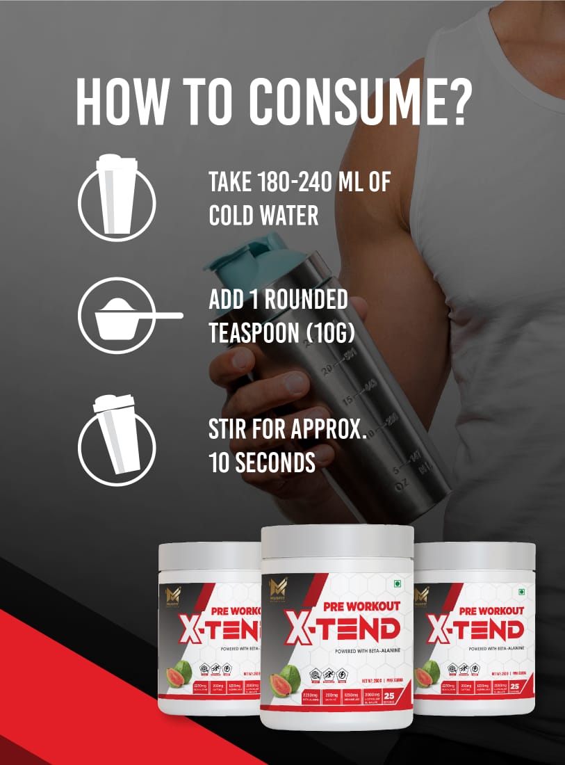 MUSFIT X-Tend Pre-Workout Combo, Pink Guava, how to use: add 1 scoop to 180-240 ml cold water and stir for 10 seconds